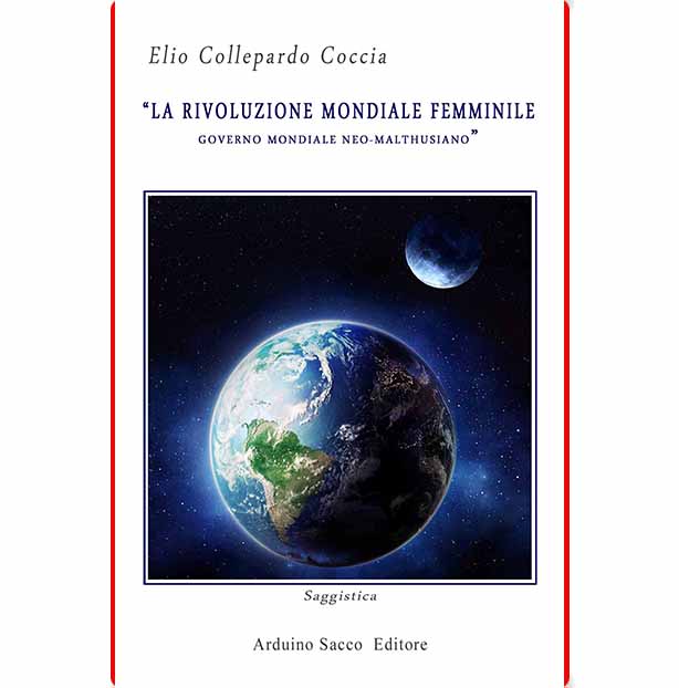 “La Rivoluzione Mondiale  Femminile” di Elio Collepardo Coccia